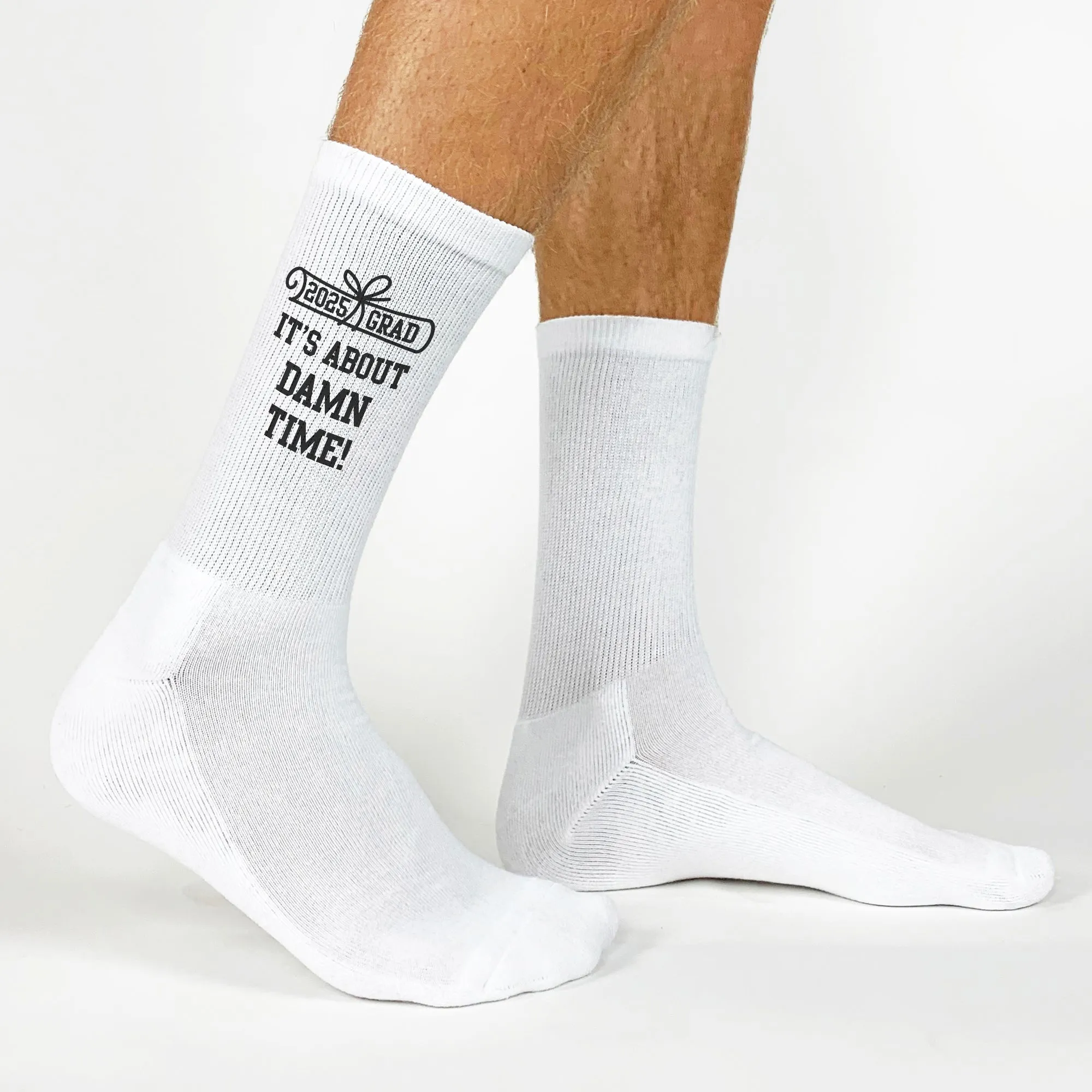 2025 Graduation Socks - 'It’s About Damn Time' - Perfect Gift for Grads