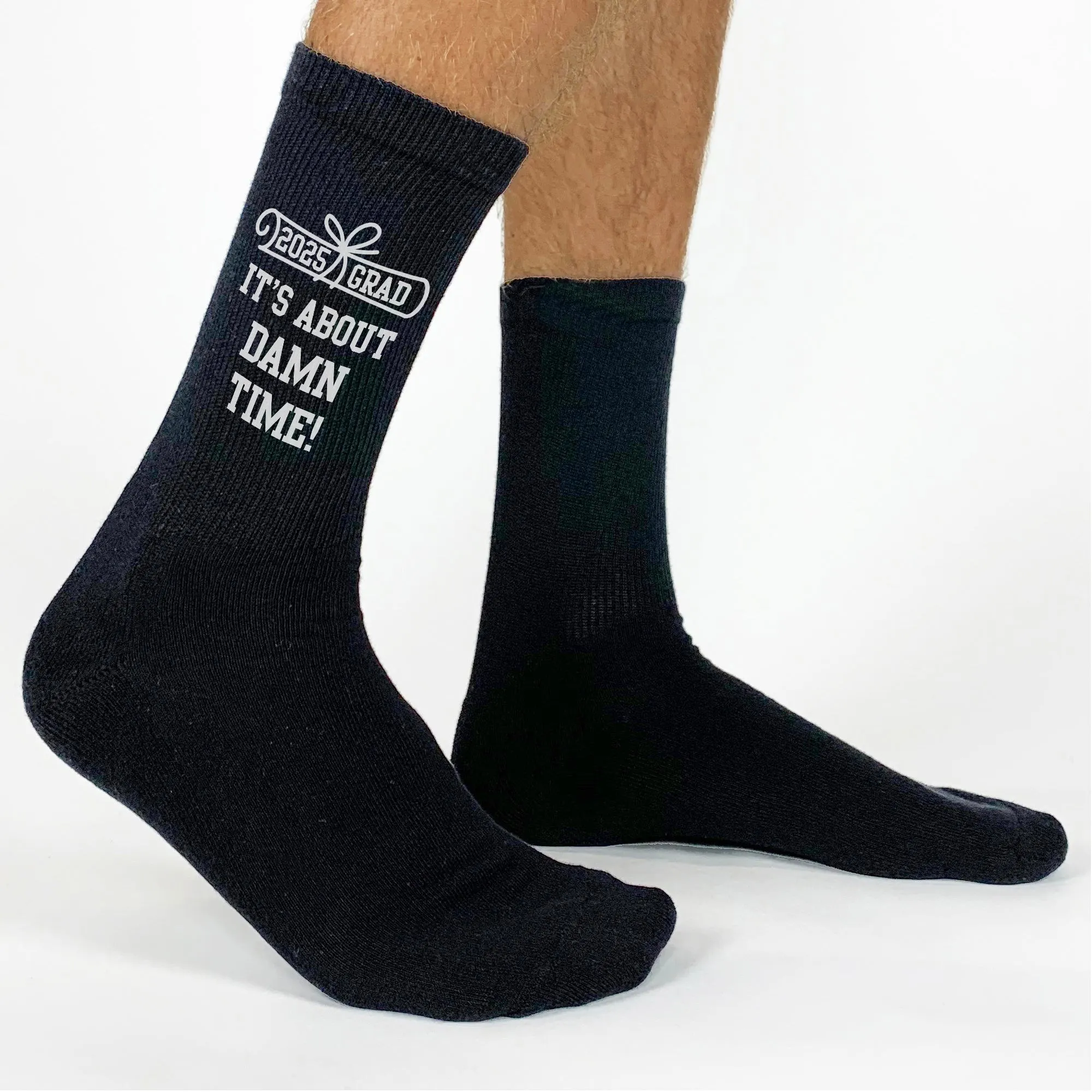 2025 Graduation Socks - 'It’s About Damn Time' - Perfect Gift for Grads