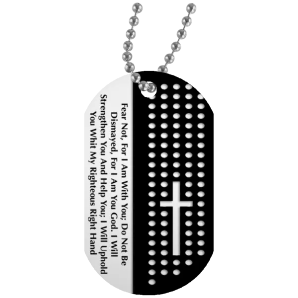 4 Fear Not Dog Tags (Four)