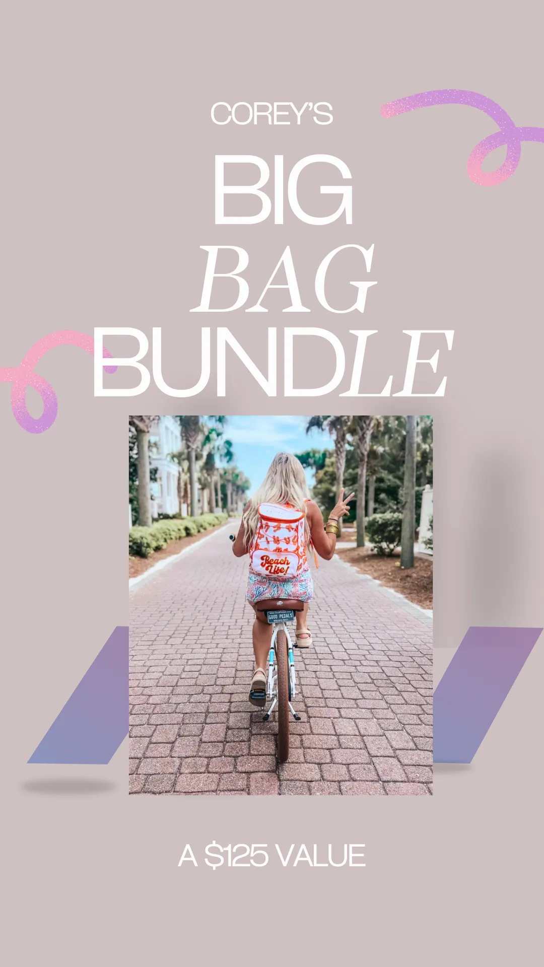 Corey's Big Bag Bundle!
