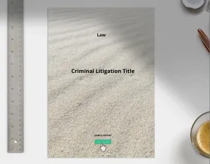 Criminal Litigation Alternative