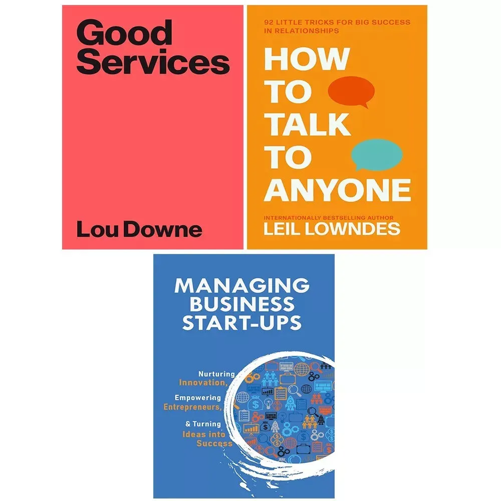 Good Services, Managing Business Start-Ups, How to Talk to Anyone 3 Books Set