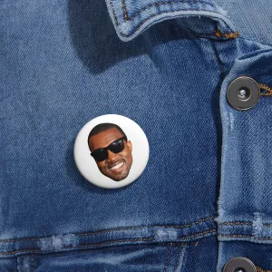 Kanye West Meme Face Funny face Pin Buttons