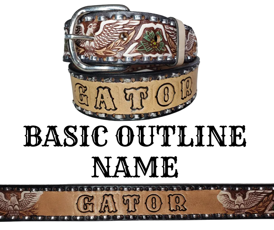 "The Dimestore Cowboy" Name Belt DISCONTINUED