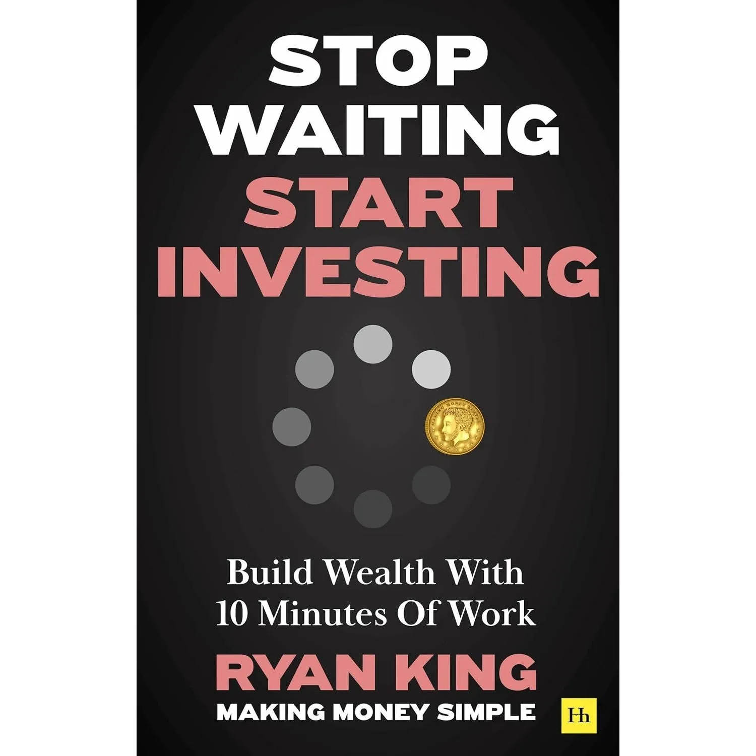 Stop Waiting, Start Investing, Grow the F*ck Up, Team Habits 3 Books Set