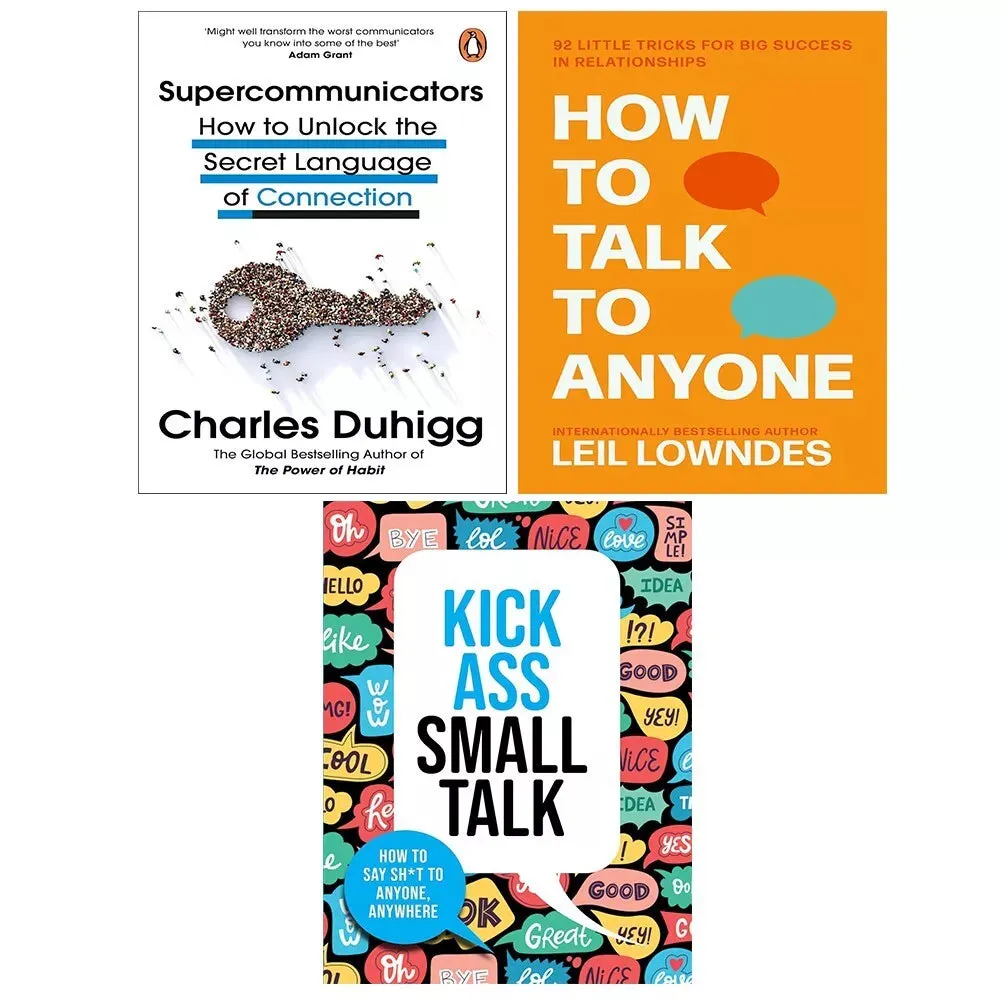 Supercommunicators, How to Talk to Anyone & Kick Ass Small Talk 3 Books Set