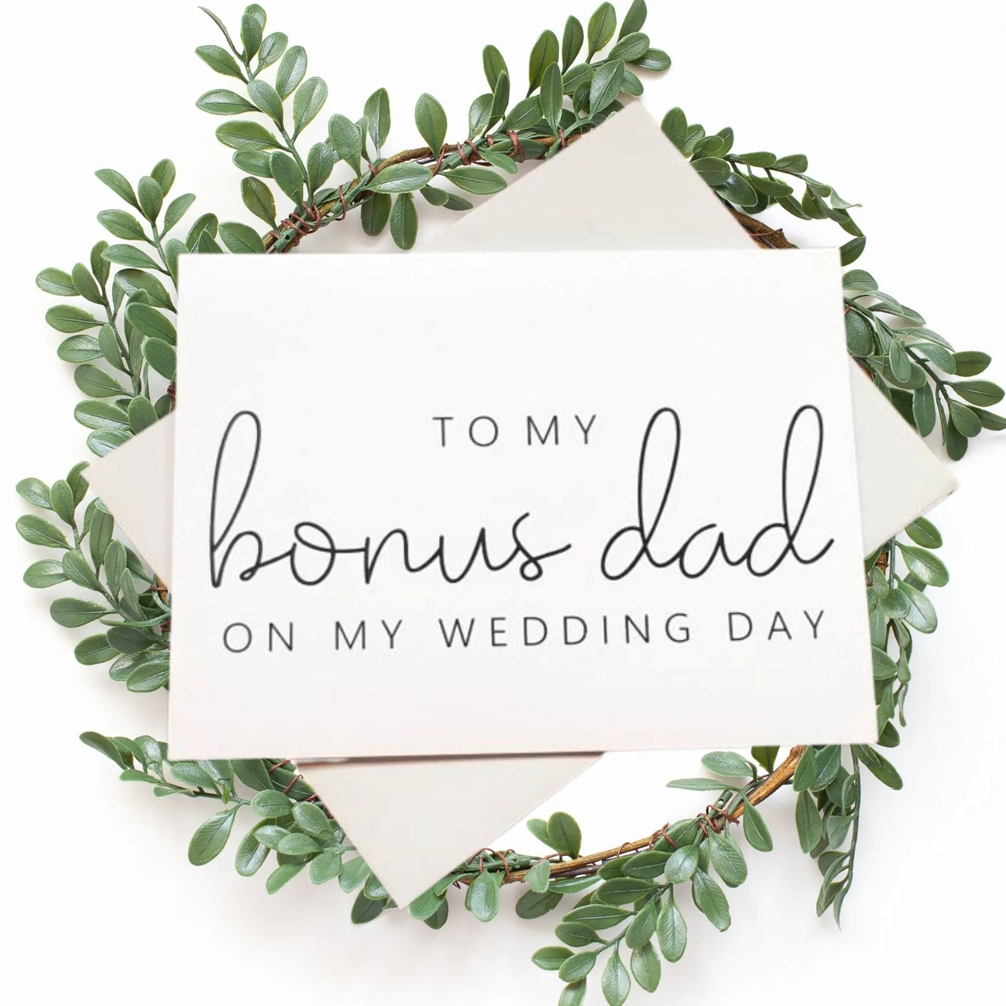 To My Bonus Dad